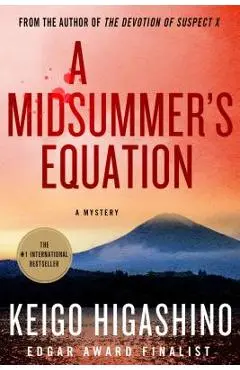 A Midsummer's Equation: A Detective Galileo Mystery - Keigo Higashino