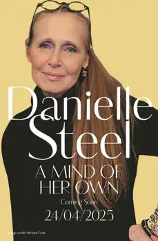 A Mind of Her Own, Hardback/Danielle Steel