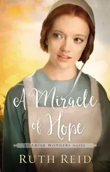 A Miracle of Hope, Paperback/Ruth Reid