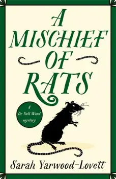 A Mischief of Rats. A totally addictive British cozy mystery novel, Paperback/Sarah Yarwood-Lovett