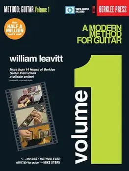 A Modern Method for Guitar - Volume 1: Book with More Than 14 Hours of Berklee Video Guitar Instruction, Paperback/William Leavitt