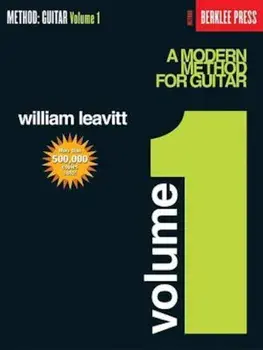 A Modern Method for Guitar - Volume 1: Guitar Technique, Paperback/William Leavitt