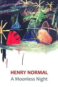 A Moonless Night, Paperback/Henry Normal