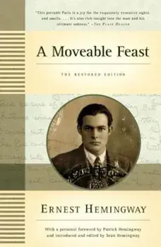 A Moveable Feast: The Restored Edition, Paperback/Ernest Hemingway