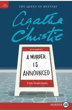A Murder Is Announced: A Miss Marple Mystery - Agatha Christie