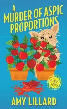 A Murder of Aspic Proportions, Paperback/Amy Lillard