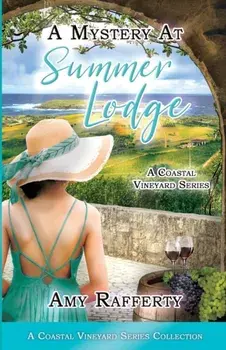 A Mystery At Summer Lodge: Complete Series Collection, Paperback/Amy Rafferty