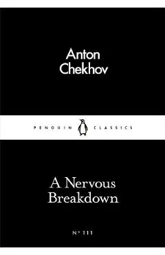 A Nervous Breakdown - Anton Chekhov