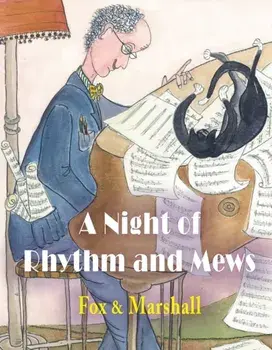 A Night of Rhythm and Mews. A Musical Extravaganza, Hardback/R Marshall