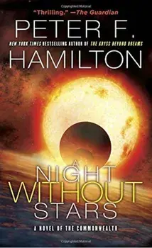 A Night Without Stars: A Novel of the Commonwealth, Paperback/Peter F. Hamilton