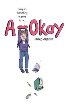 A-Okay - Jarad Greene