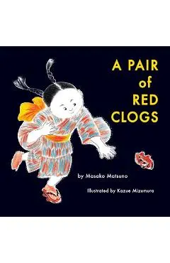 A Pair of Red Clogs - Masako Matsuno