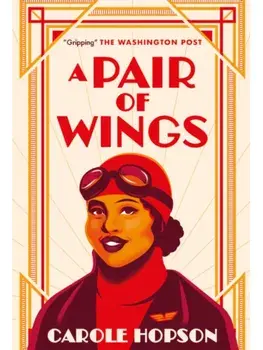 A Pair of Wings. International, Paperback/Carole Hopson