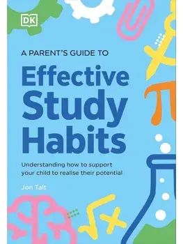 A Parent's Guide to Effective Study Habits, Paperback/Jon Tait