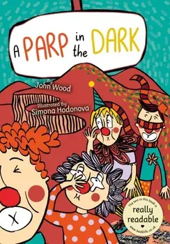 A Parp in the Dark, Paperback/John Wood
