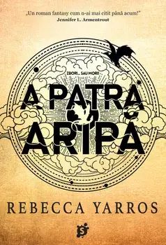 A patra aripa/Rebecca Yarros