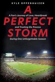 A Perfect Storm, Paperback/Kyle Oppenhuizen