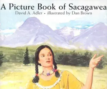 A Picture Book of Sacagawea, Paperback/David A. Adler