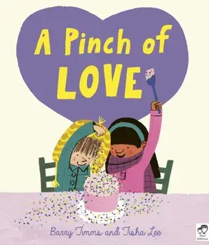 A Pinch of Love, Paperback/Barry Timms