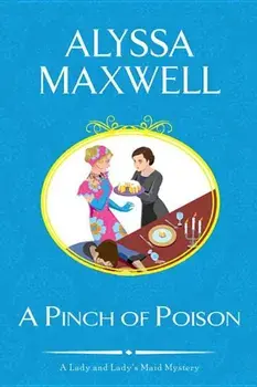 A Pinch of Poison, Paperback/Alyssa Maxwell