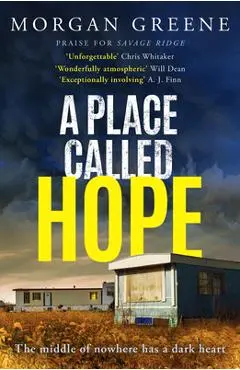 A Place Called Hope - Morgan Greene