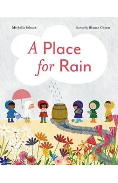 A Place for Rain - Michelle Schaub