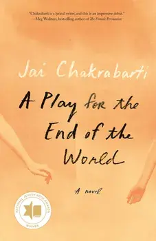 A Play for the End of the World, Paperback/Jai Chakrabarti