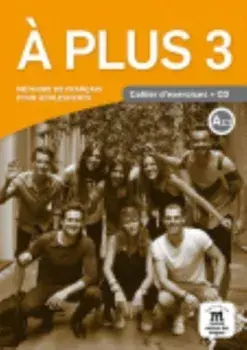 A Plus 3 + audio download. Cahier d'exercices (A2.2), Paperback/***