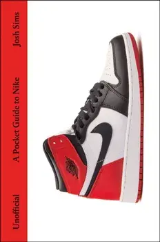 A Pocket Guide to Nike, Hardback/Josh Sims