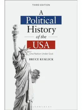 A Political History of the USA. One Nation Under God, 3 ed, Paperback/Bruce (USA) Kuklick