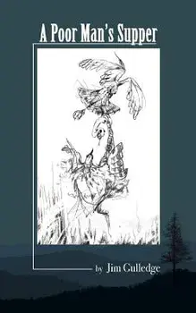 A Poor Man's Supper, Paperback/Jim Gulledge