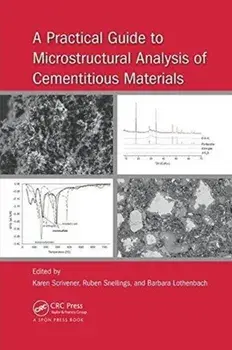 A Practical Guide to Microstructural Analysis of Cementitious Materials, Paperback/***