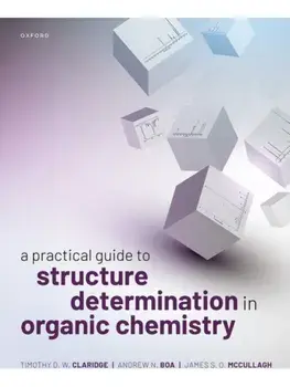 A Practical Guide to Structure Determination in Organic Chemistry, Paperback/***