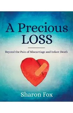 A Precious Loss - Sharon Fox