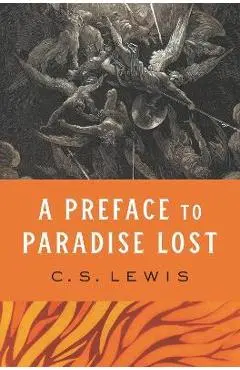 A Preface to Paradise Lost - C. S. Lewis
