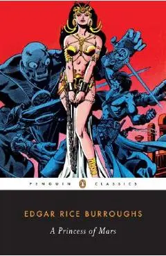 A Princess of Mars - Edgar Rice Burroughs