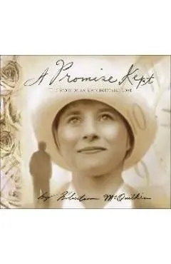 A Promise Kept - Robertson Mcquilkin