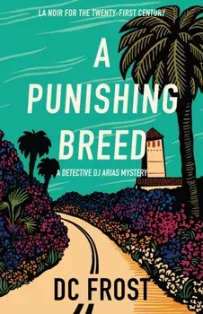 A Punishing Breed, Paperback/DC Frost