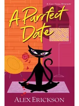 A Purrfect Date, Paperback/Alex Erickson