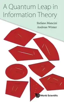 A Quantum Leap in Information Theory, Hardcover/Stefano Mancini