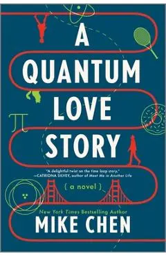A Quantum Love Story - Mike Chen