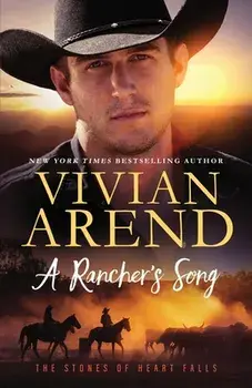 A Rancher's Song, Paperback/Vivian Arend