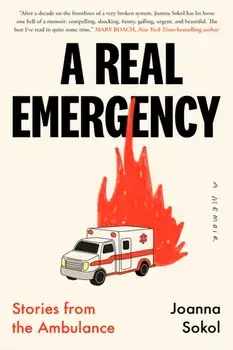 A Real Emergency. Stories from the Ambulance, Paperback/Joanna Sokol
