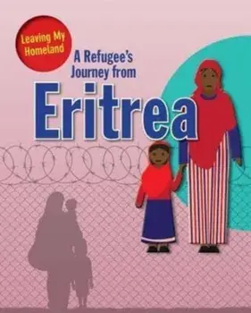 A Refugee s Journey from Eritrea, Paperback/Barghoorn Linda