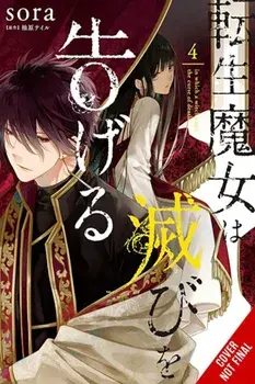 A Reincarnated Witch Spells Doom, Vol. 4, Paperback/Tail Yuzuhara