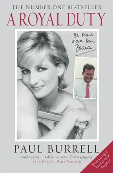 A Royal Duty, Paperback/Paul Burrell