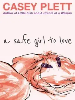 A Safe Girl To Love, Paperback/Casey Plett
