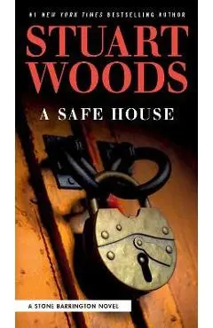 A Safe House - Stuart Woods