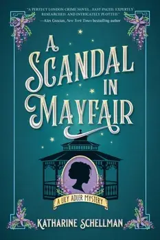 A Scandal in Mayfair, Hardback/Katharine Schellman