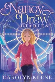 A Script for Danger, Paperback/Carolyn Keene